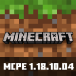Minecraft PE 1.18.10.04