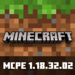 Minecraft PE 1.18.32.02