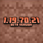 Minecraft PE 1.19.70.21