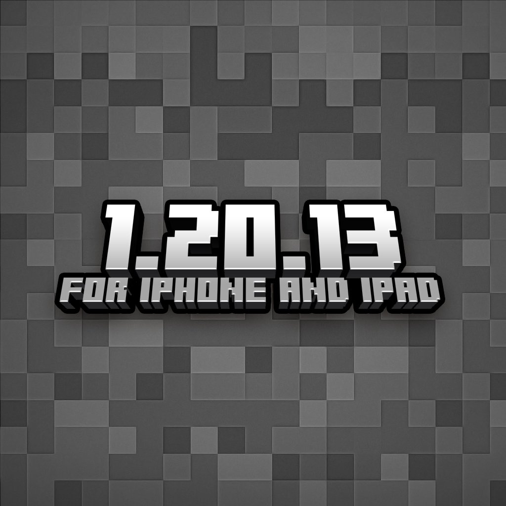 Minecraft Pocket Edition 1.20 iOS - Free download for iPhone