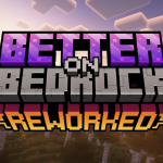 Better on Bedrock Reworked for Minecraft PE