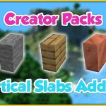 Creator Packs-Vertical Slabs Addon for Minecraft PE