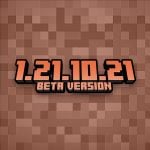 Minecraft PE 1.21.10.21