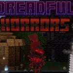 Dreadful Horrors Primal Fears Unchained for Minecraft PE