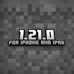 Minecraft PE 1.21.0 (iOS Only)