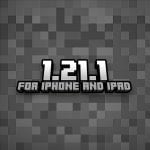 Minecraft 1.21.1 (iOS Only)