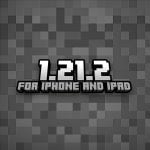 Minecraft 1.21.2 (iOS Only)