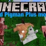 Old Pigman Plus for Minecraft PE