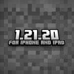 Minecraft 1.21.20 (iOS Only)