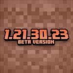 Minecraft 1.21.30.23