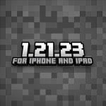 Minecraft 1.21.23 (iOS Only)