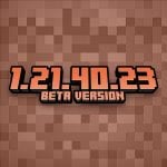 Minecraft 1.21.40.23