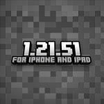 Minecraft 1.21.51 (iOS Only)