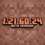 Minecraft 1.21.60.24