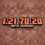 Minecraft 1.21.70.20