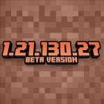 Minecraft PE 1.21.130.27