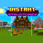 Instant Structures