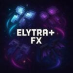 Elytra+ Fx