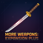 More Weapons: Expansion Plus